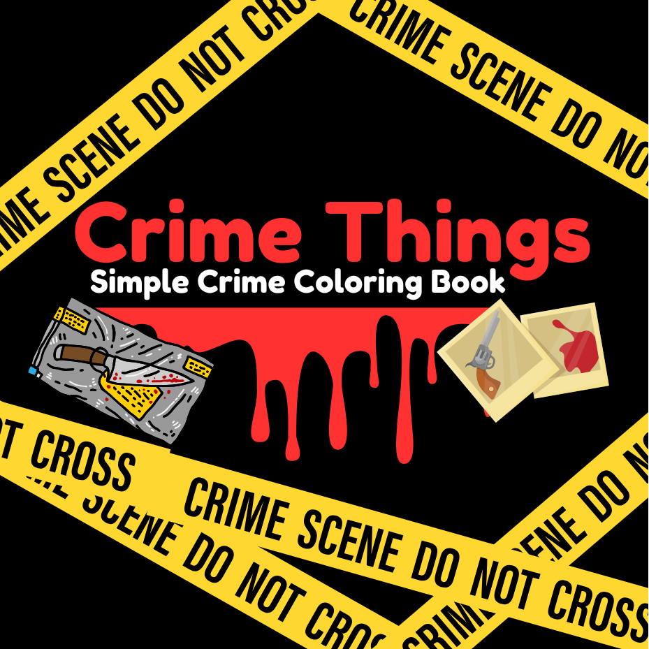 Crime Things Coloring Book
