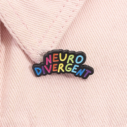Neurodivergent enamel pin